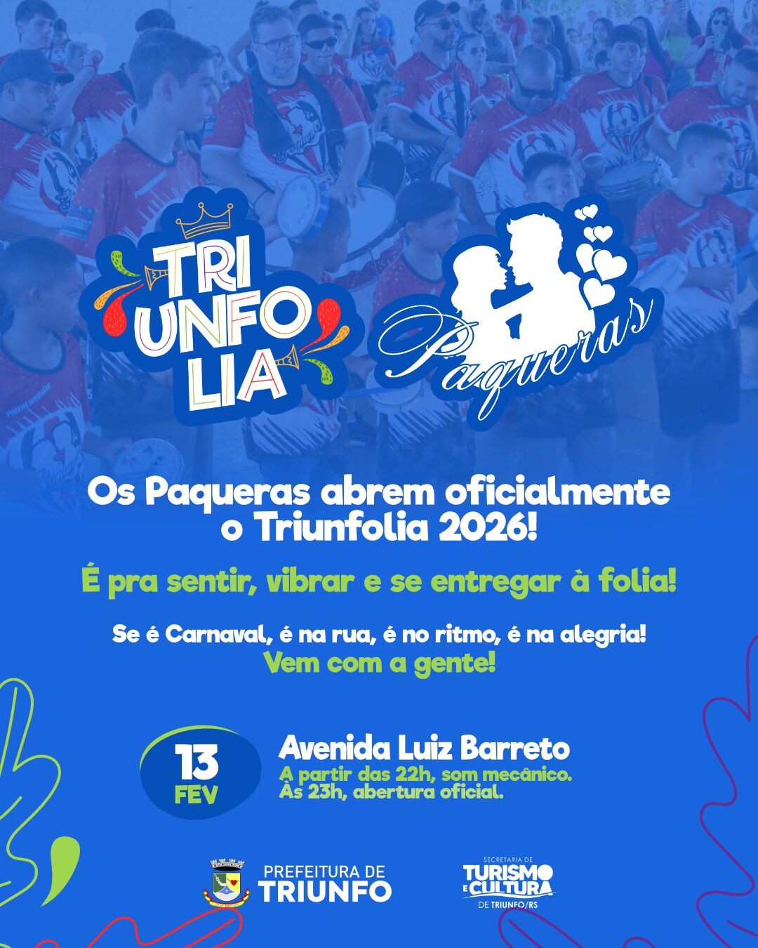 Os Paqueras vão abrir oficialmente o Triunfolia 2026!